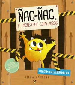 ñac-ñac, EL MONSTRUO COMELIBROS