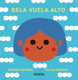 Bela vuela alto