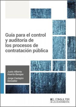 Guía para el control y auditoría de los procesos de contratación pública