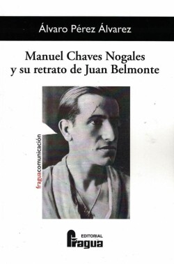 Manuel Chaves Nogales y su retrato de Juan Belmonte