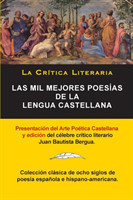 Mil Mejores Poesías de la Lengua Castellana, Juan Bautista Bergua; Colección La Critica Literaria, Ediciones Ibéricas