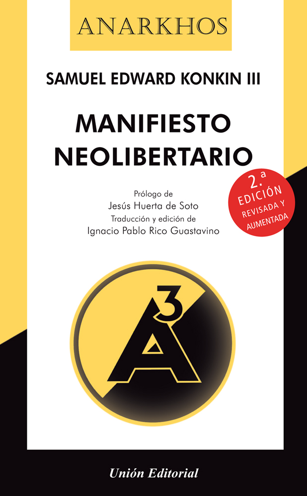 MANIFIESTO NEOLIBERTARIO (EXTENDIDO)