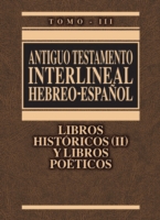 Interlinear Old Testament-PR-Hebrew/Spanish Volume 3