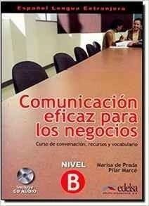 Comunicación eficaz para negocios, m. Audio-CD