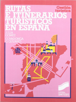 RUTAS E ITINERARIOS TURISTICOS