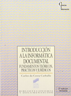 INTRODUCCION A LA INFORMATICA DOCUMENTAL -