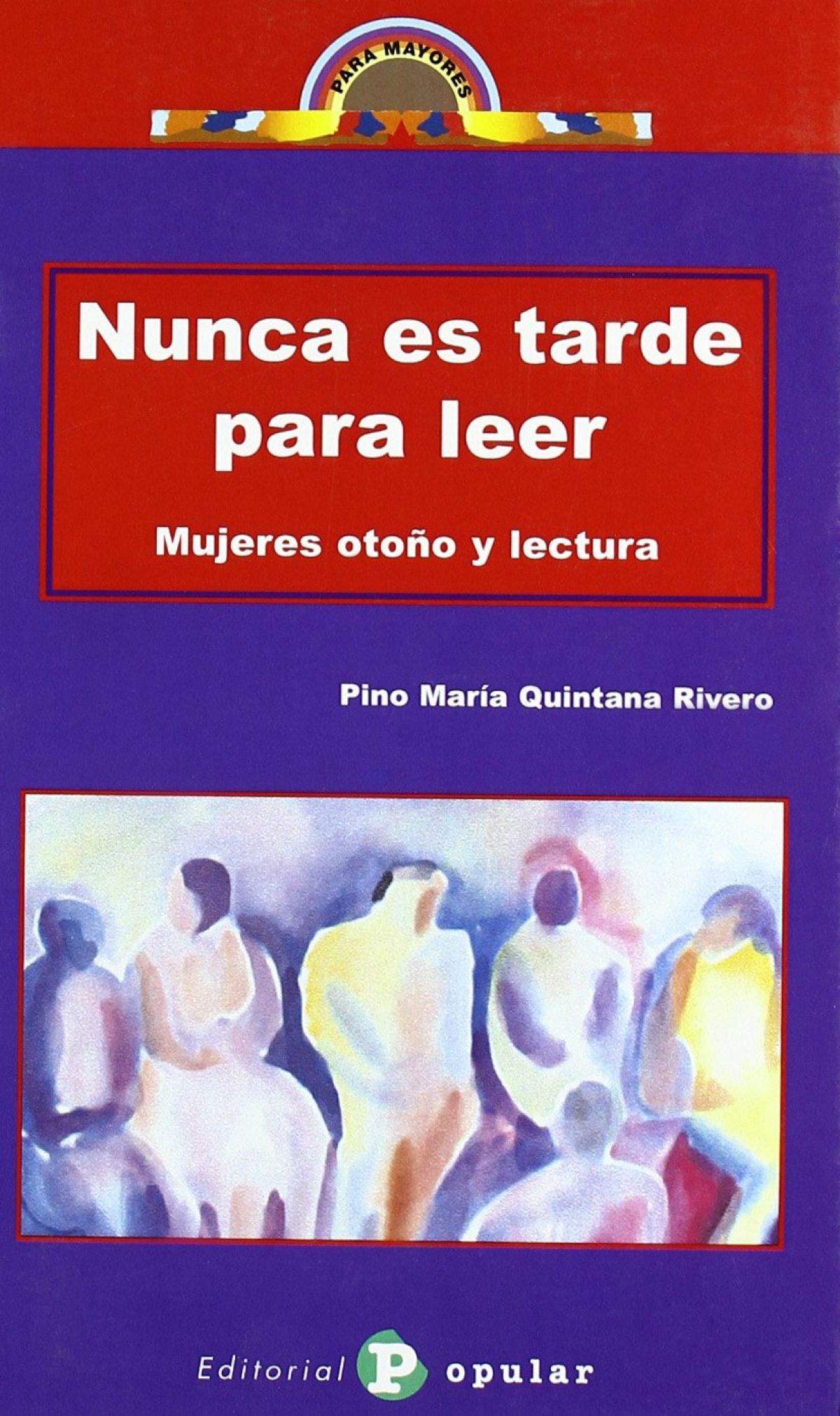 Nunca es tarde para leer