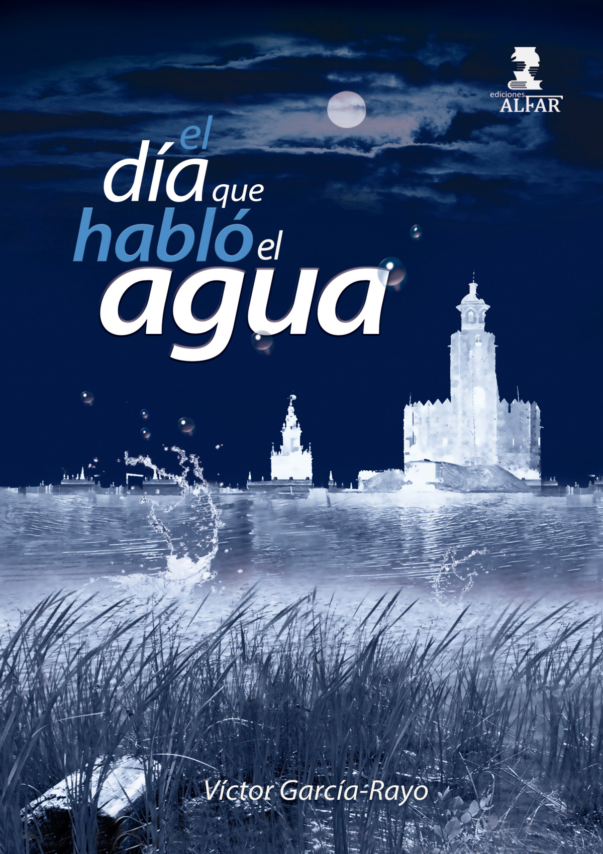 El día que habló el agua