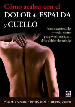 Cómo acabar con dolor de espalda y cuello