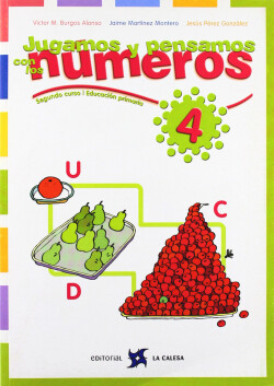 4.JUGAMOS Y PENSAMOS CON NUMEROS (1O-2O.PRIMARIA)