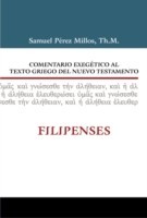 Comentario Exegetico al texto griego del N.T. - Filipenses