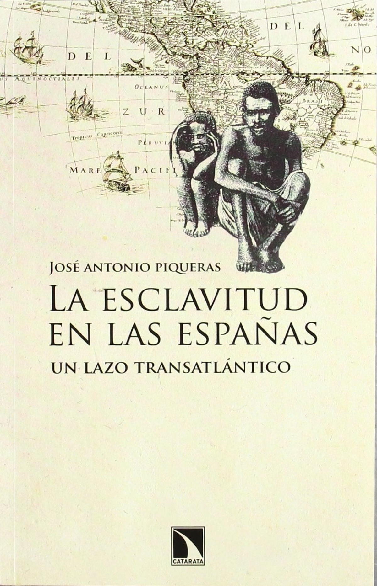 La esclavitud en las Españas