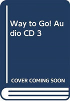 Way to Go! Audio CD 3