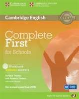 Complete First for Schools for Spanish Speakers Workbook Without Answers with Audio CD