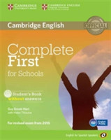Complete First for Schools for Spanish Speakers Student's Book Without Answers with CD-ROM