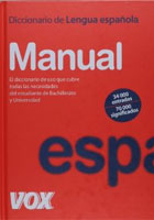 Diccionario Manual De La Lengua Espanol /Vox/