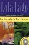 Colección Lola Lago Detective - La llamada de La Habana (A2) + CD La llamada de La Habana + CD (A2+)