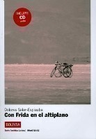 Serie América Latina - Con frida en el altiplano (A1-A2) + CD