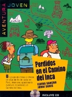 Colección Aventura Joven - Perdidos en el camino del Inca (A1) + CD