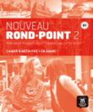 Nouveau Rond-Point Cahier d'exercices + CD 2 (B1)