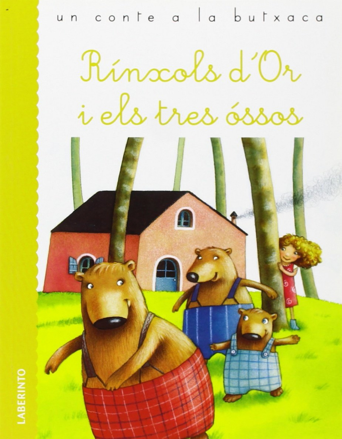 Rinxols d'or i els tres ossos