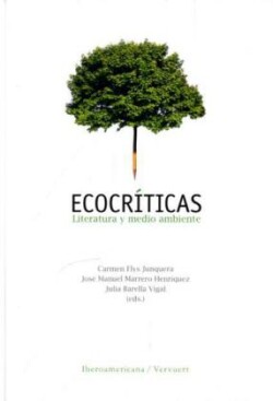 Ecocriticas:literatura y medio ambiente