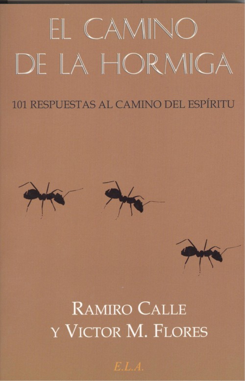 EL CAMINO DE LA HORMIGA