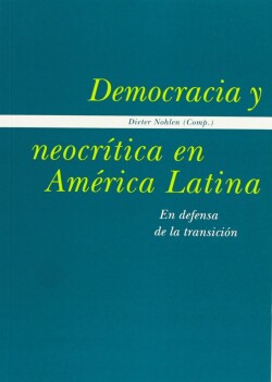 Democracia y neocrítica en América Latina