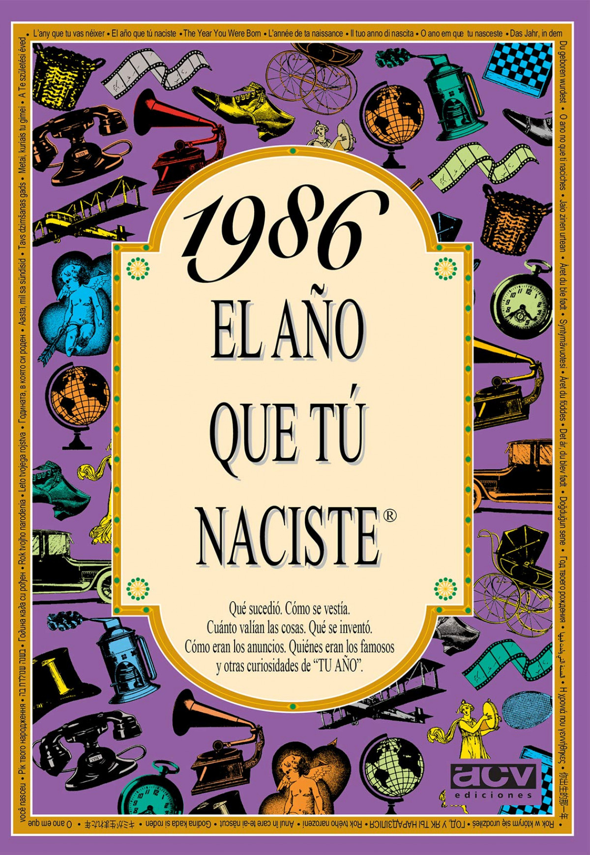 1986 El año que tu naciste