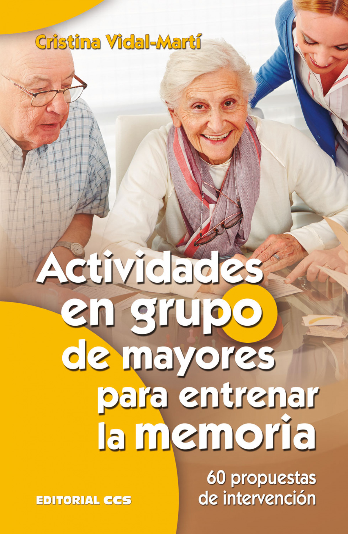 ACTIVIDADES EN GRUPO DE MAYORES PARA ENTRENAR LA MEMORIA