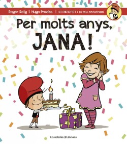 PER MOLTS ANYS JANA!