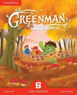 Greenman and the Magic Forest B Guia Didactica
