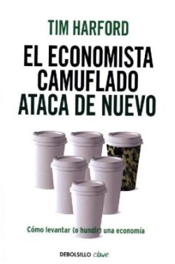 ECONOMISTA CAMUFLADO ATACA DE NUEVO, EL