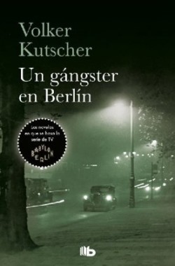 UN GANGSTER EN BERLÍN