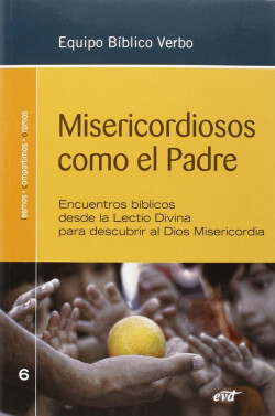 Misericordiosos como el Padre