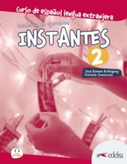 Instantes 2. Cuaderno de ejercicios Libro de ejercicios 2 (A2)