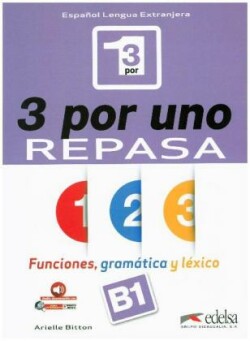 3 por uno repasa: funciones, gramatica y lexico Libro del alumno + audio download (B1)