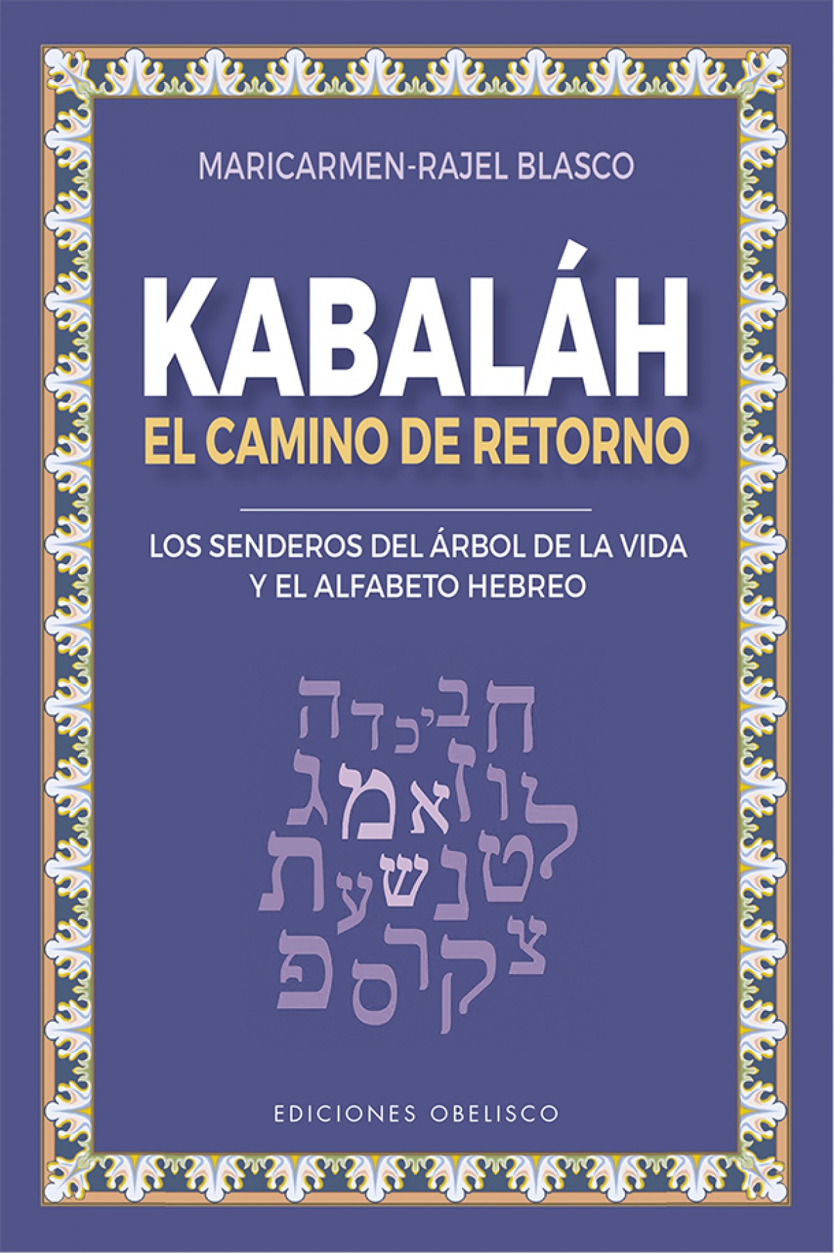 Kabaláh - El camino del retorno