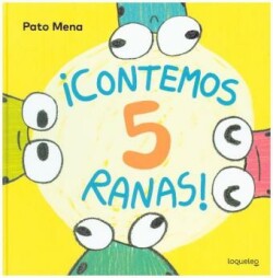 CONTEMOS 5 RANAS VERDE + 4 AÑOS