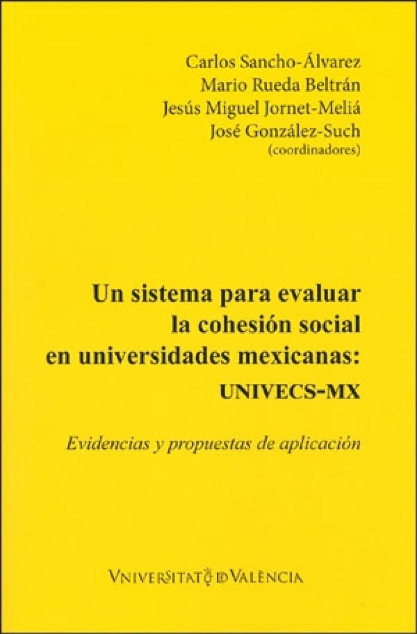 Un sistema para evaluar la cohesión social en universidades mexic