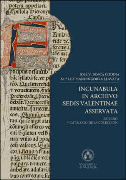 Incunabula in archivo Sedis Valentinae Asservata.