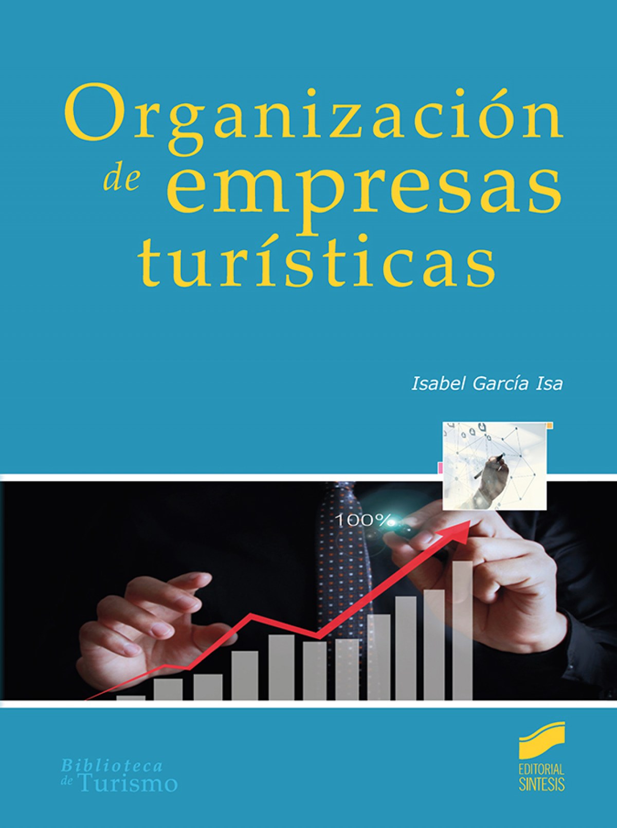 ORGANIZACIÓN DE EMPRESAS TURÍSTICAS