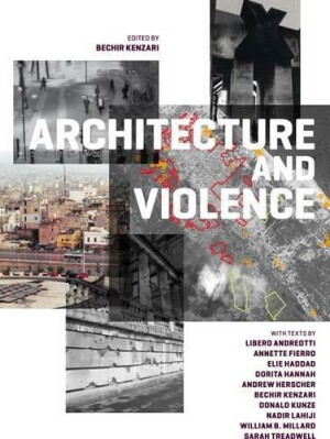 Architecture and Violence