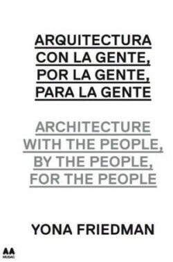 Architecture with the People, by the People, for the People