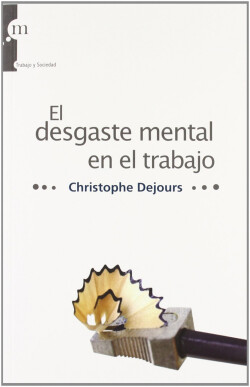 El desgaste mental en el trabajo