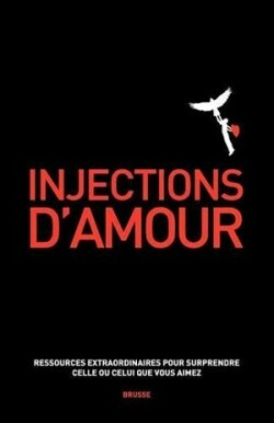 Injections d'amour