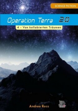 Operation Terra 2.0 Teil 4, 4 Teile