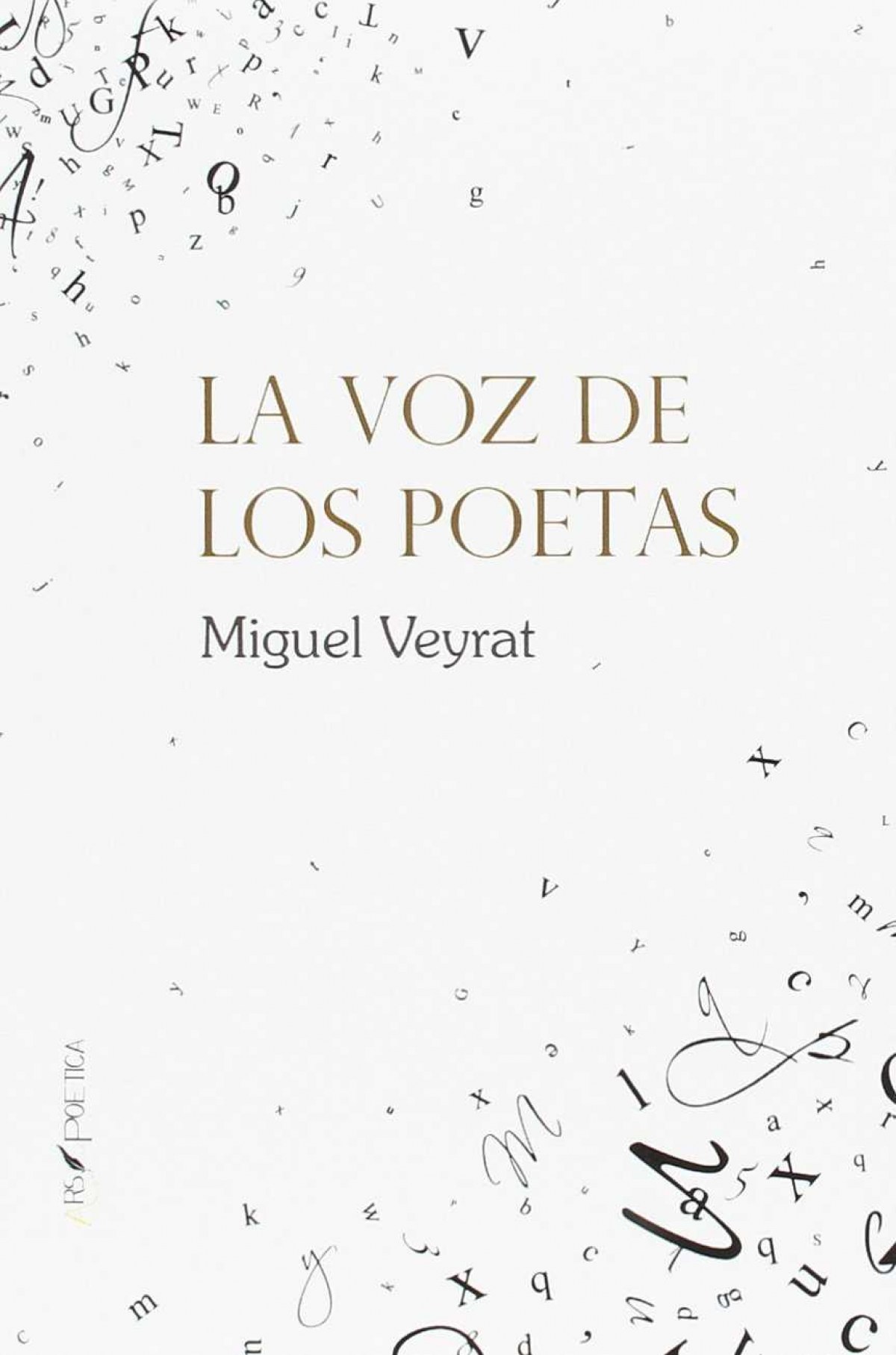 LA VOZ DE LOS POETAS