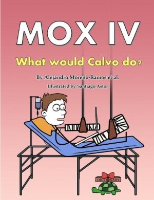 Mox IV What would Calvo do?