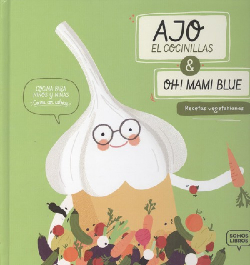 AJO, EL COCINILLAS &amp; OH¡ MAMI BLUE
